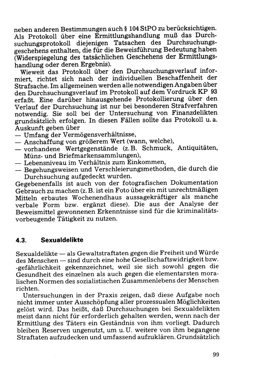 Die Durchsuchung und die Beschlagnahme [Deutsche Demokratische Republik (DDR)] 1979, Seite 99 (Durchs. Beschl. DDR 1979, S. 99)