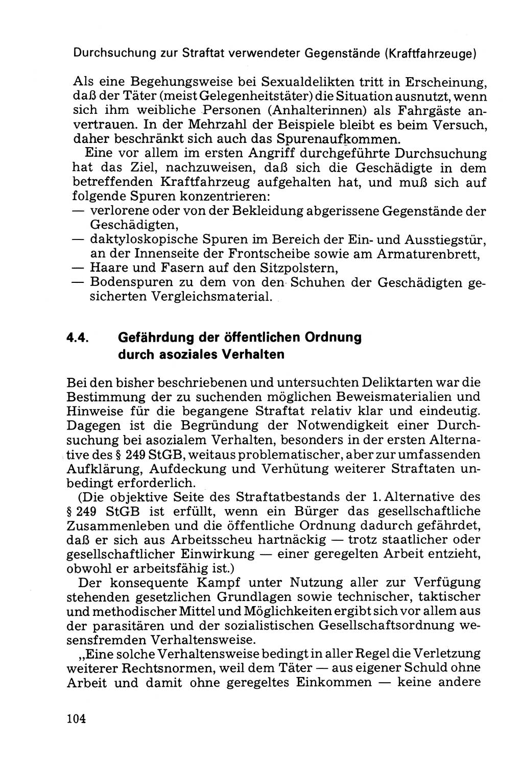 Die Durchsuchung und die Beschlagnahme [Deutsche Demokratische Republik (DDR)] 1979, Seite 104 (Durchs. Beschl. DDR 1979, S. 104)