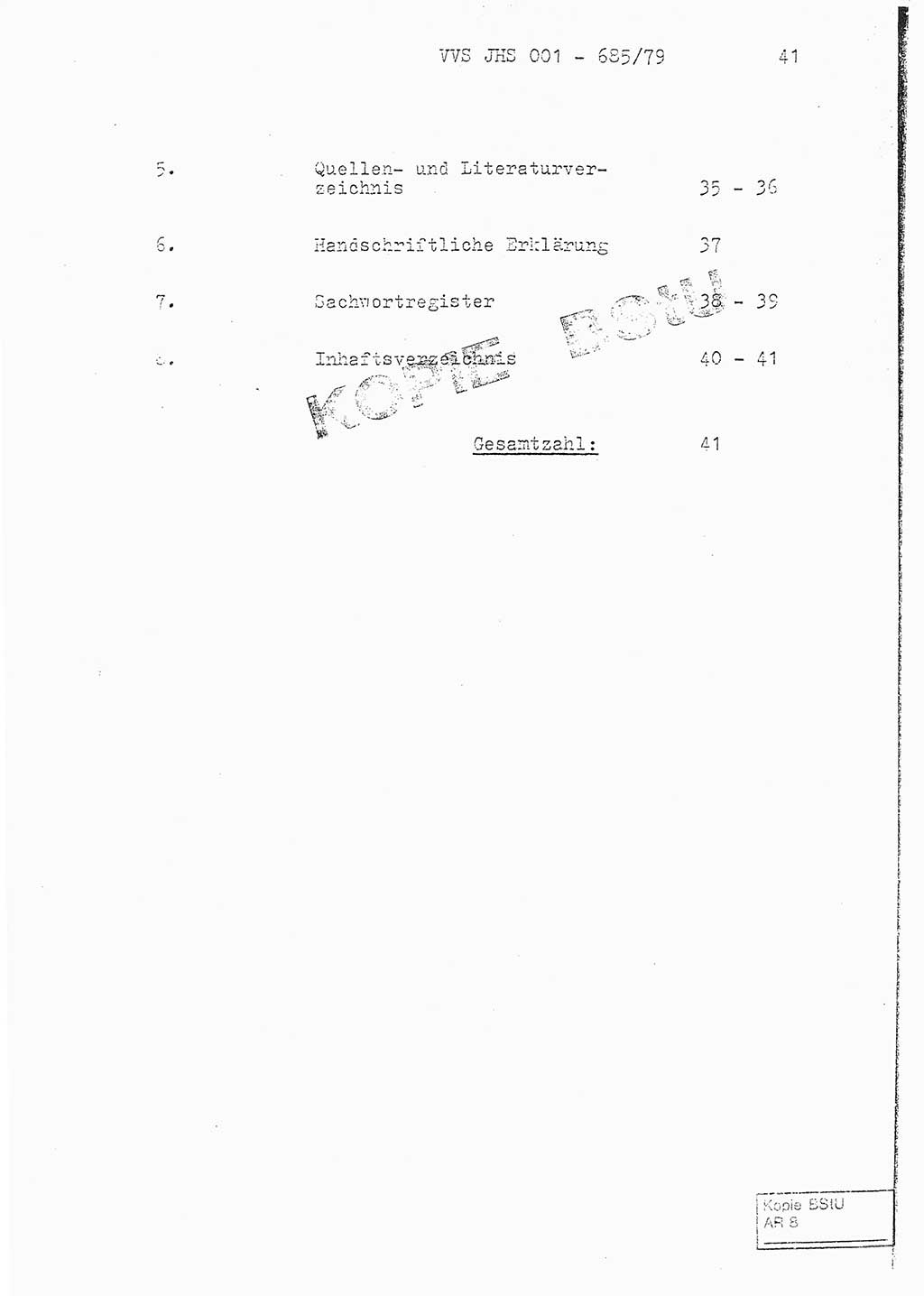 Fachschulabschlußarbeit Oberleutnant Helmut Peckruhn (BV Bln. Abt. ⅩⅣ), Ministerium für Staatssicherheit (MfS) [Deutsche Demokratische Republik (DDR)], Juristische Hochschule (JHS), Vertrauliche Verschlußsache (VVS) 001-685/79, Potsdam 1979, Seite 41 (FS-Abschl.-Arb. MfS DDR JHS VVS 001-685/79 1979, S. 41)