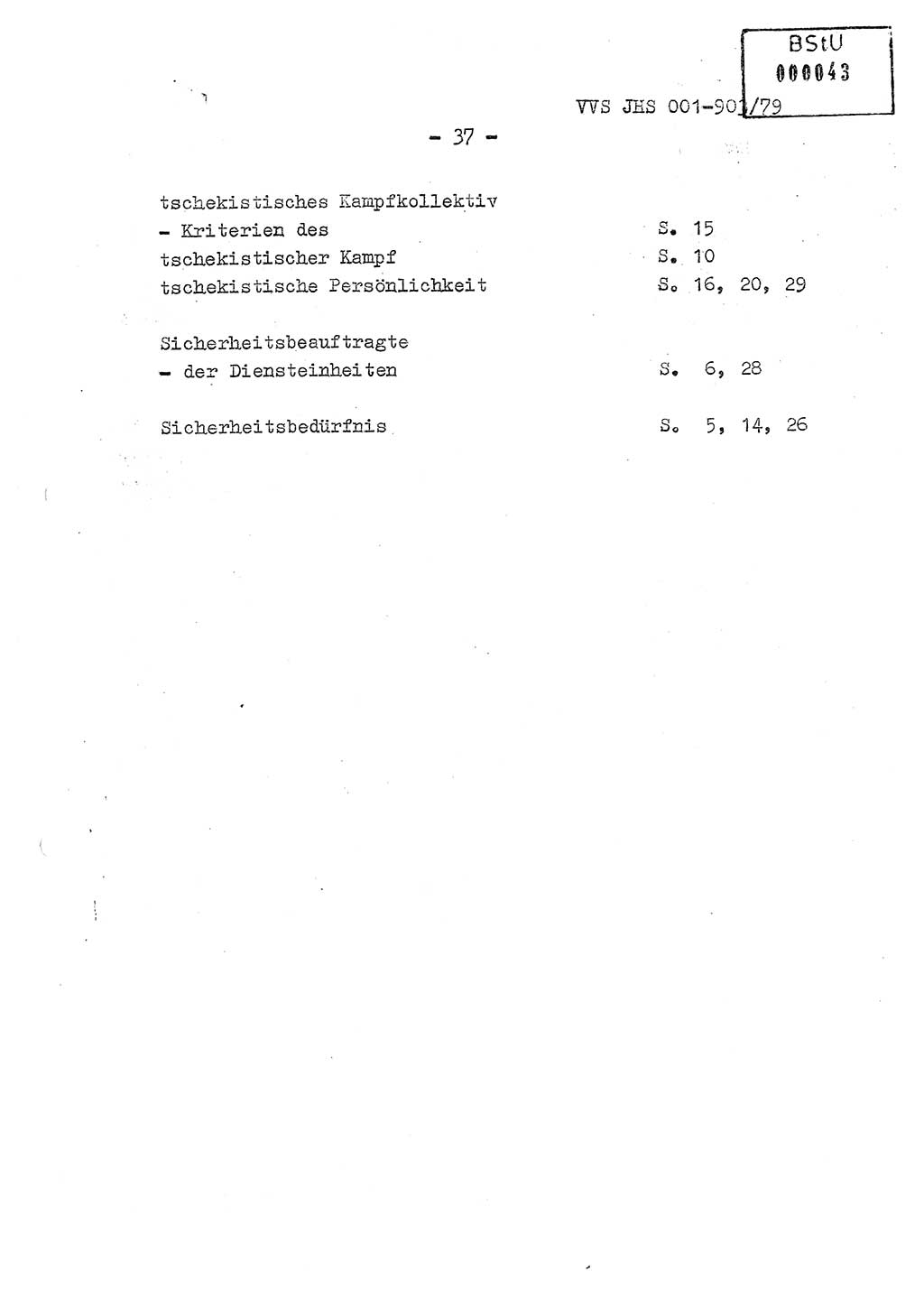 Fachschulabschlußarbeit Oberleutnant Jochen Pfeffer (HA Ⅸ/AGL), Ministerium für Staatssicherheit (MfS) [Deutsche Demokratische Republik (DDR)], Juristische Hochschule (JHS), Vertrauliche Verschlußsache (VVS) 001-903/79, Potsdam 1979, Seite 37 (FS-Abschl.-Arb. MfS DDR JHS VVS 001-903/79 1979, S. 37)