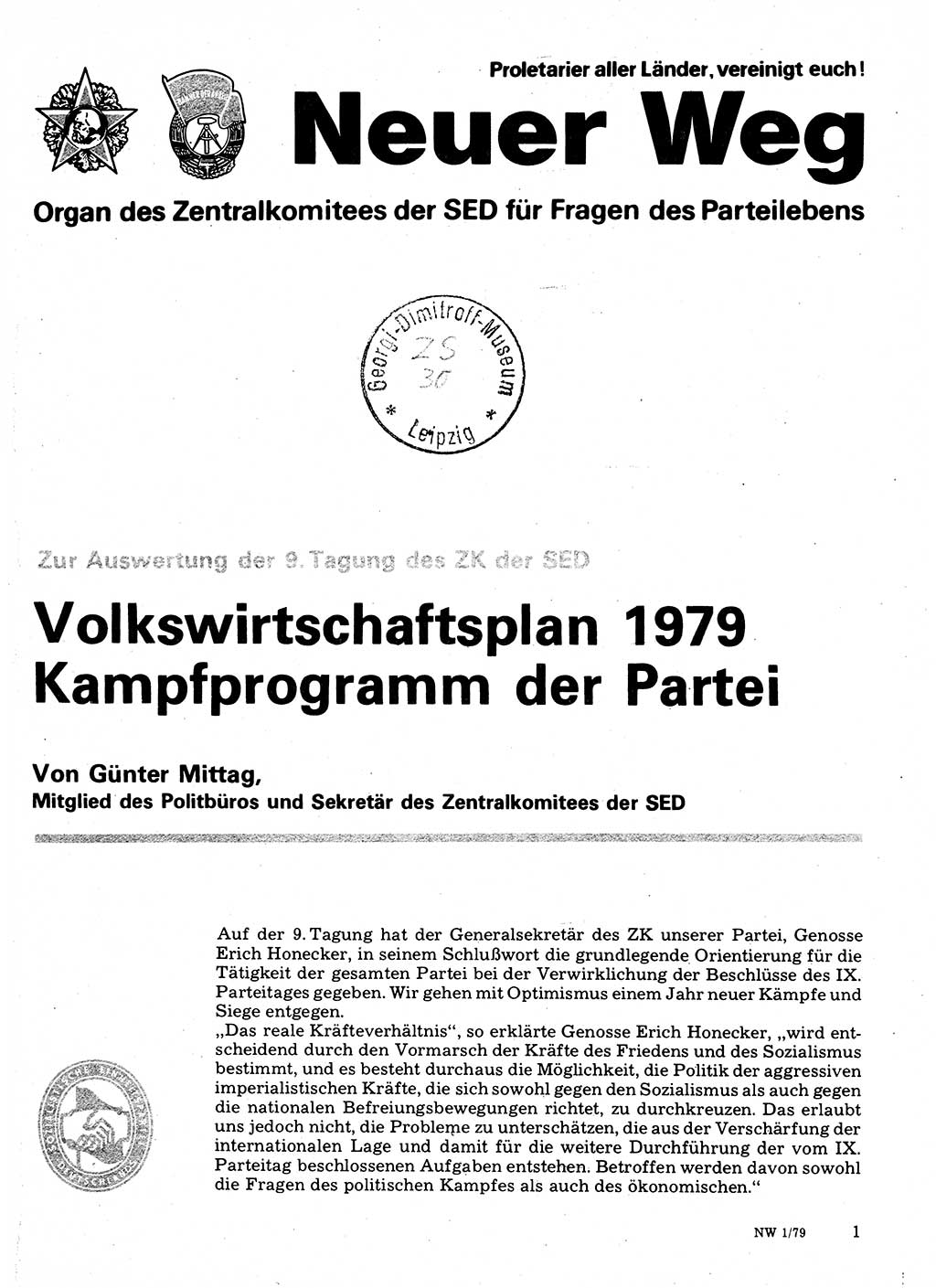 Neuer Weg (NW), Organ des Zentralkomitees (ZK) der SED (Sozialistische Einheitspartei Deutschlands) für Fragen des Parteilebens, 34. Jahrgang [Deutsche Demokratische Republik (DDR)] 1979, Seite 1 (NW ZK SED DDR 1979, S. 1)