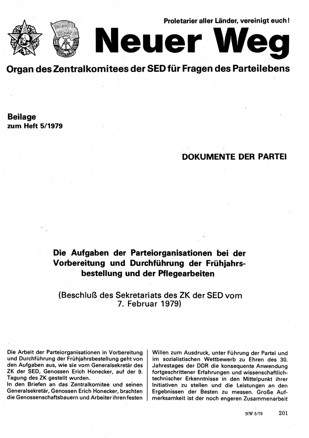 Neuer Weg (NW), Organ des Zentralkomitees (ZK) der SED (Sozialistische Einheitspartei Deutschlands) für Fragen des Parteilebens, 34. Jahrgang [Deutsche Demokratische Republik (DDR)] 1979, Seite 201 (NW ZK SED DDR 1979, S. 201)