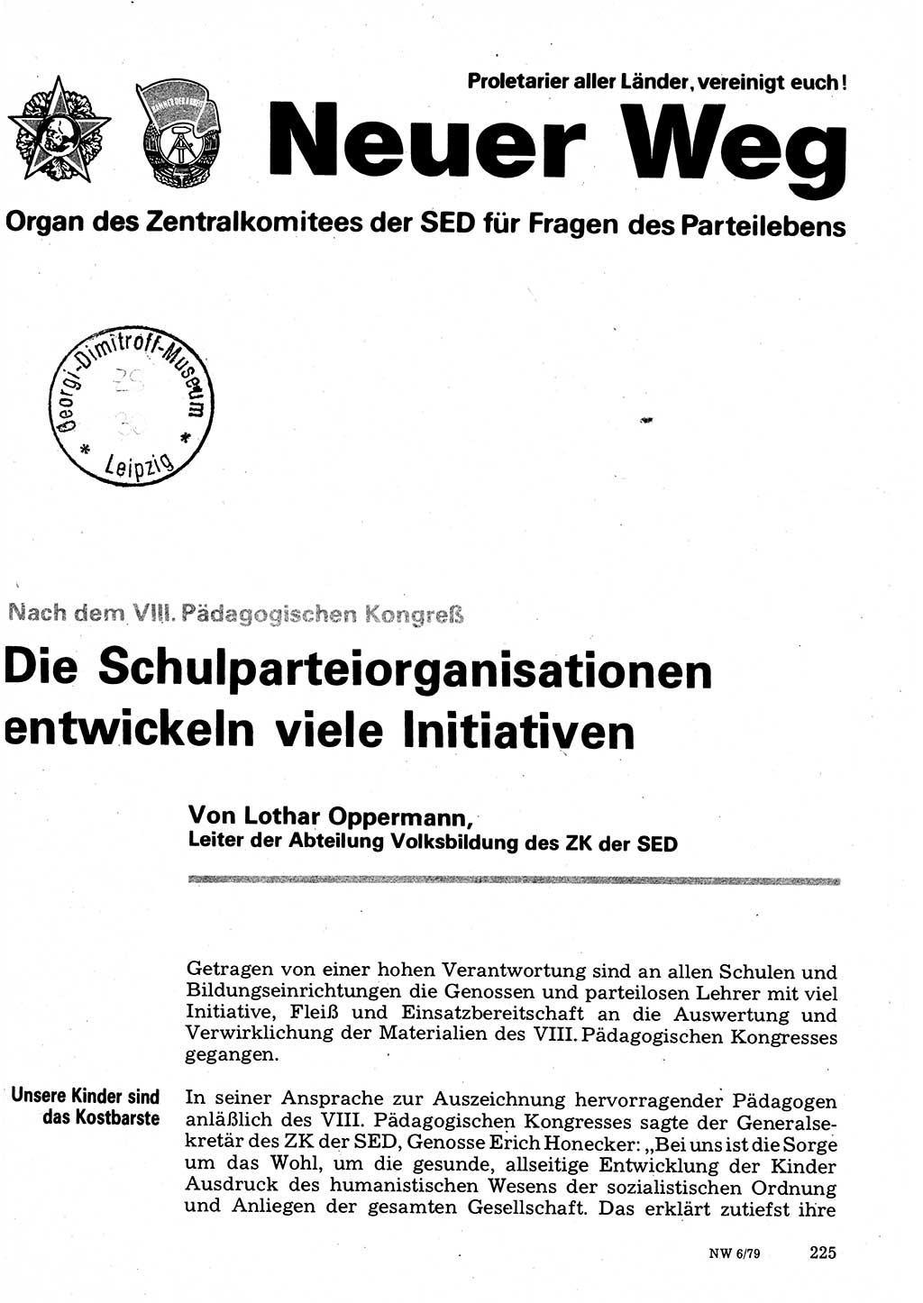 Neuer Weg (NW), Organ des Zentralkomitees (ZK) der SED (Sozialistische Einheitspartei Deutschlands) für Fragen des Parteilebens, 34. Jahrgang [Deutsche Demokratische Republik (DDR)] 1979, Seite 225 (NW ZK SED DDR 1979, S. 225)
