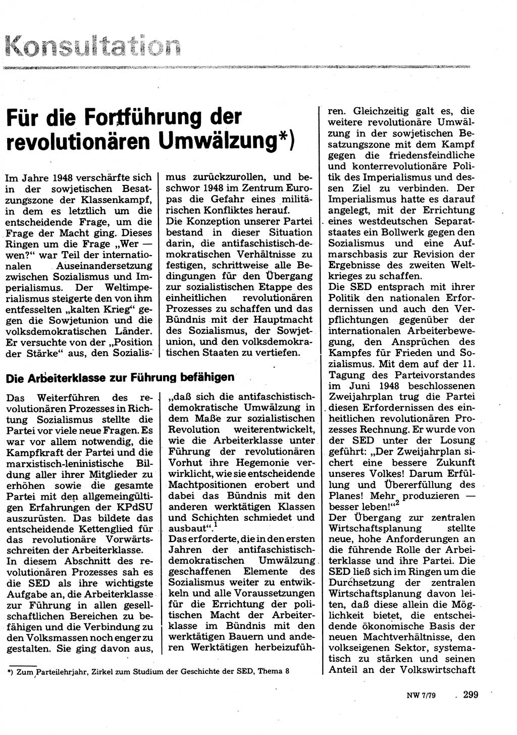 Neuer Weg (NW), Organ des Zentralkomitees (ZK) der SED (Sozialistische Einheitspartei Deutschlands) für Fragen des Parteilebens, 34. Jahrgang [Deutsche Demokratische Republik (DDR)] 1979, Seite 299 (NW ZK SED DDR 1979, S. 299)