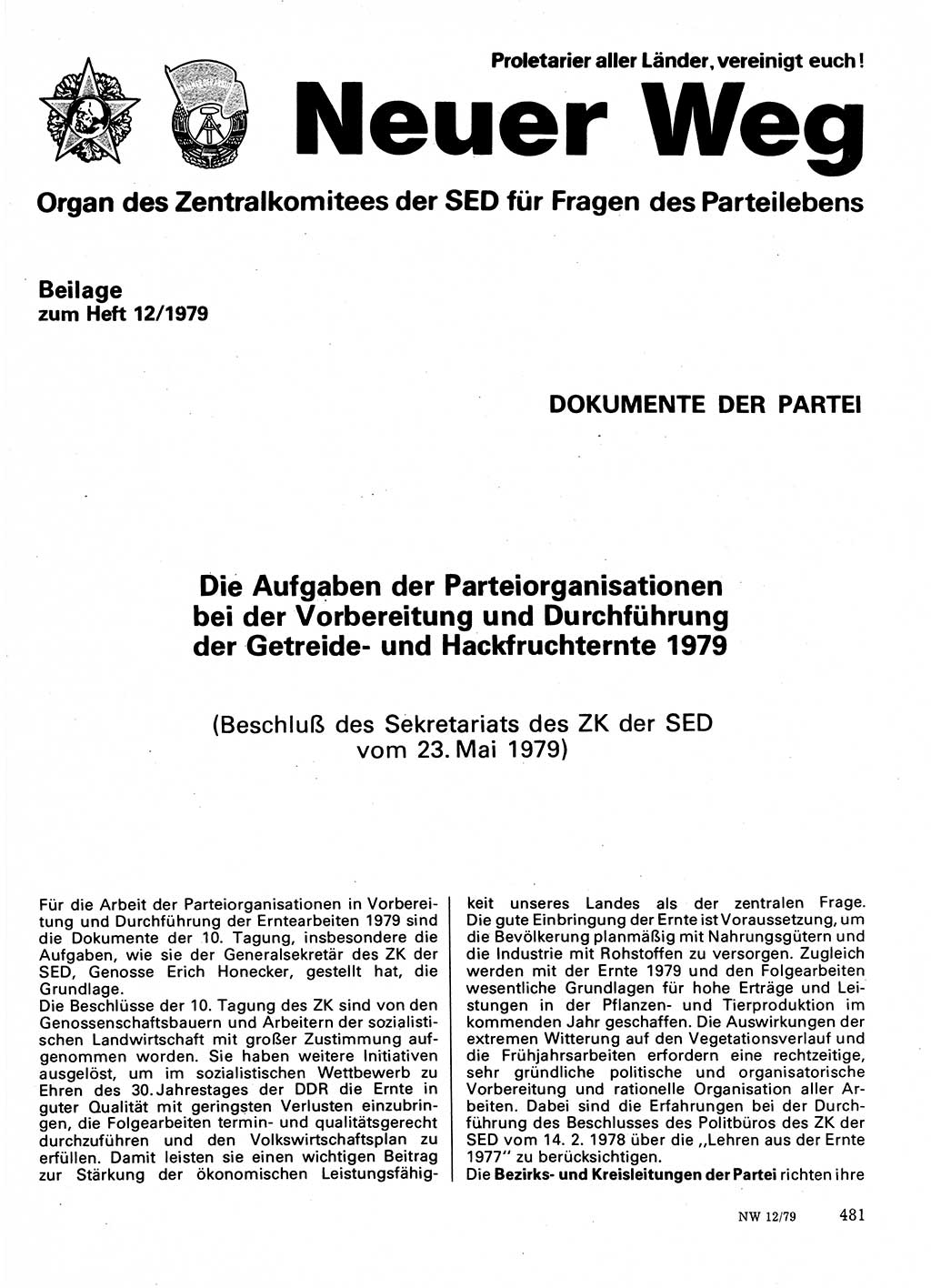 Neuer Weg (NW), Organ des Zentralkomitees (ZK) der SED (Sozialistische Einheitspartei Deutschlands) für Fragen des Parteilebens, 34. Jahrgang [Deutsche Demokratische Republik (DDR)] 1979, Seite 481 (NW ZK SED DDR 1979, S. 481)