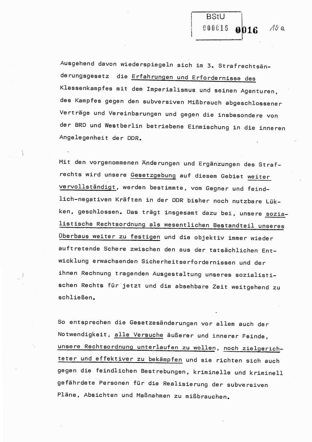 Referat des Genossen Minister (Generaloberst Erich Mielke) am 2. Beratungstag der zentralen Dienstkonferenz am 5.-6.7.1979, Zum 3. Strafrechtsänderungsgesetz sowie zu den Änderungen des Paß- und Ausländerrechts bzw. zoll- und devisenrechtlicher Bestimmungen der DDR [Ministerium für Staatssicherheit (MfS), Deutsche Demokratische Republik (DDR), Der Minister], Berlin 1979, Seite 10/1 (Ref. DK 2. Ber.-Tg. DDR MfS Min. /79 1979, S. 10/1)