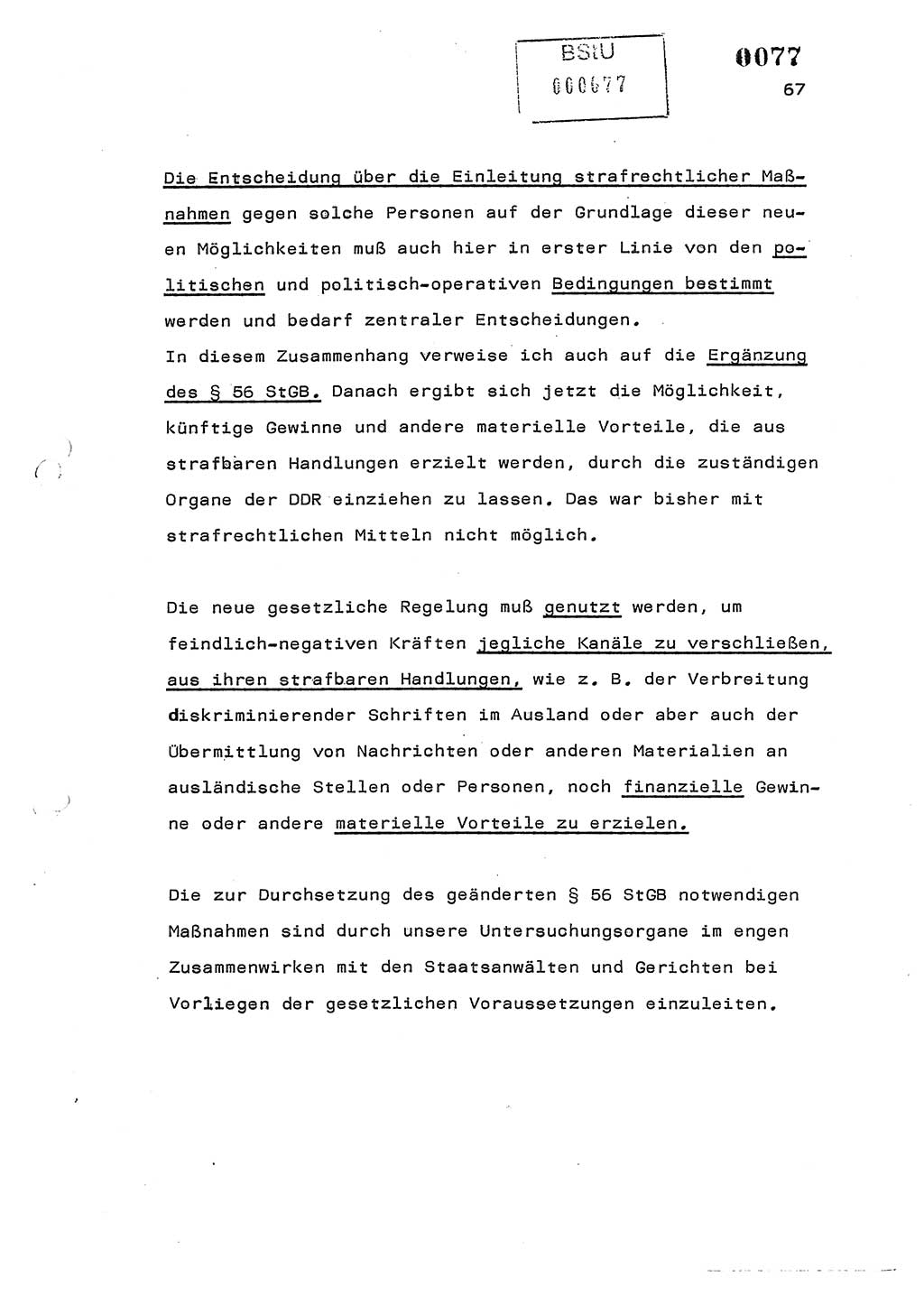 Referat des Genossen Minister (Generaloberst Erich Mielke) am 2. Beratungstag der zentralen Dienstkonferenz am 5.-6.7.1979, Zum 3. Strafrechtsänderungsgesetz sowie zu den Änderungen des Paß- und Ausländerrechts bzw. zoll- und devisenrechtlicher Bestimmungen der DDR [Ministerium für Staatssicherheit (MfS), Deutsche Demokratische Republik (DDR), Der Minister], Berlin 1979, Seite 67 (Ref. DK 2. Ber.-Tg. DDR MfS Min. /79 1979, S. 67)