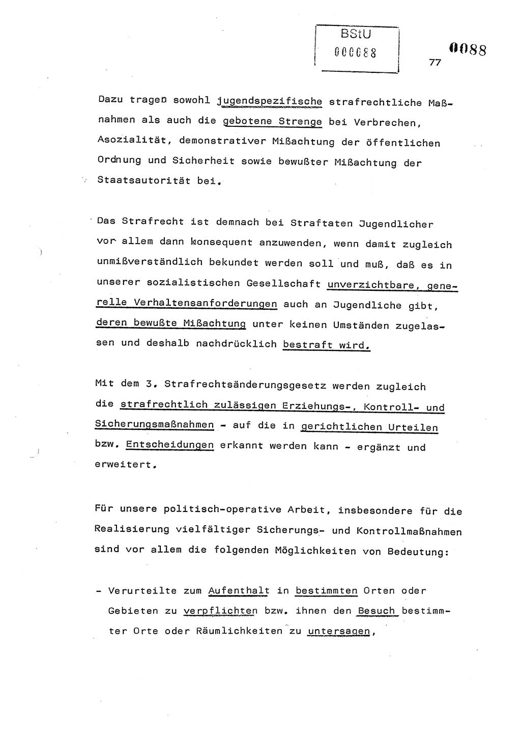 Referat des Genossen Minister (Generaloberst Erich Mielke) am 2. Beratungstag der zentralen Dienstkonferenz am 5.-6.7.1979, Zum 3. Strafrechtsänderungsgesetz sowie zu den Änderungen des Paß- und Ausländerrechts bzw. zoll- und devisenrechtlicher Bestimmungen der DDR [Ministerium für Staatssicherheit (MfS), Deutsche Demokratische Republik (DDR), Der Minister], Berlin 1979, Seite 77 (Ref. DK 2. Ber.-Tg. DDR MfS Min. /79 1979, S. 77)