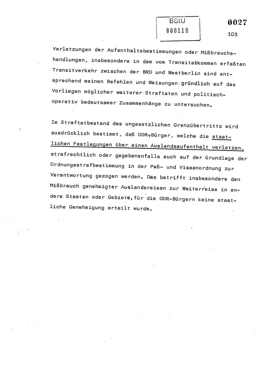 Referat des Genossen Minister (Generaloberst Erich Mielke) am 2. Beratungstag der zentralen Dienstkonferenz am 5.-6.7.1979, Zum 3. Strafrechtsänderungsgesetz sowie zu den Änderungen des Paß- und Ausländerrechts bzw. zoll- und devisenrechtlicher Bestimmungen der DDR [Ministerium für Staatssicherheit (MfS), Deutsche Demokratische Republik (DDR), Der Minister], Berlin 1979, Seite 103 (Ref. DK 2. Ber.-Tg. DDR MfS Min. /79 1979, S. 103)