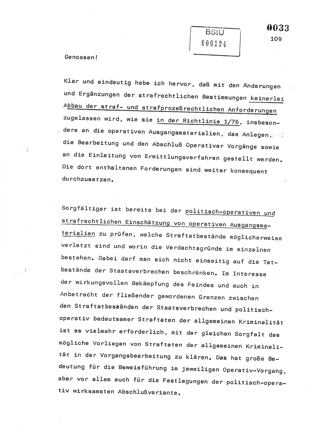 Referat des Genossen Minister (Generaloberst Erich Mielke) am 2. Beratungstag der zentralen Dienstkonferenz am 5.-6.7.1979, Zum 3. Strafrechtsänderungsgesetz sowie zu den Änderungen des Paß- und Ausländerrechts bzw. zoll- und devisenrechtlicher Bestimmungen der DDR [Ministerium für Staatssicherheit (MfS), Deutsche Demokratische Republik (DDR), Der Minister], Berlin 1979, Seite 109 (Ref. DK 2. Ber.-Tg. DDR MfS Min. /79 1979, S. 109)