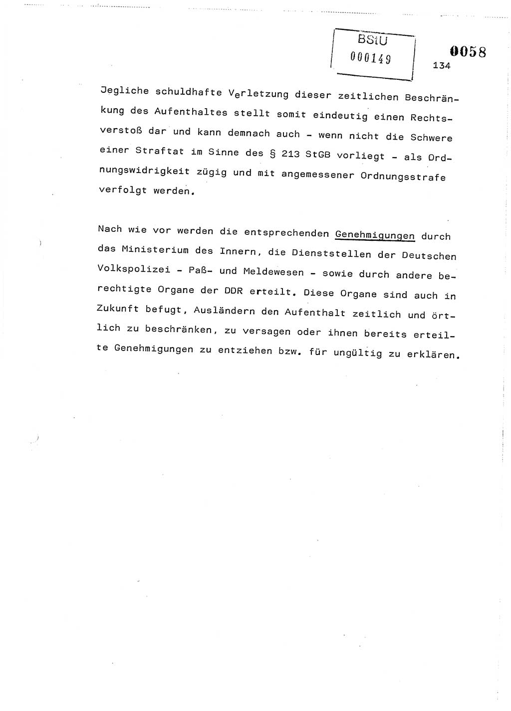 Referat des Genossen Minister (Generaloberst Erich Mielke) am 2. Beratungstag der zentralen Dienstkonferenz am 5.-6.7.1979, Zum 3. Strafrechtsänderungsgesetz sowie zu den Änderungen des Paß- und Ausländerrechts bzw. zoll- und devisenrechtlicher Bestimmungen der DDR [Ministerium für Staatssicherheit (MfS), Deutsche Demokratische Republik (DDR), Der Minister], Berlin 1979, Seite 134 (Ref. DK 2. Ber.-Tg. DDR MfS Min. /79 1979, S. 134)