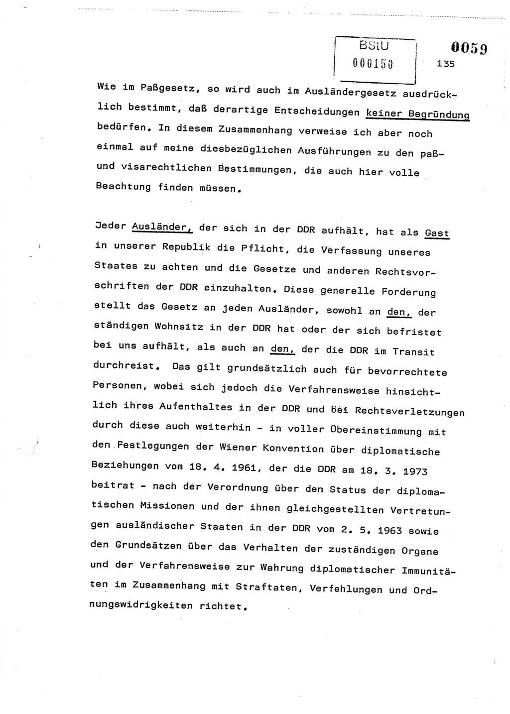 Referat des Genossen Minister (Generaloberst Erich Mielke) am 2. Beratungstag der zentralen Dienstkonferenz am 5.-6.7.1979, Zum 3. Strafrechtsänderungsgesetz sowie zu den Änderungen des Paß- und Ausländerrechts bzw. zoll- und devisenrechtlicher Bestimmungen der DDR [Ministerium für Staatssicherheit (MfS), Deutsche Demokratische Republik (DDR), Der Minister], Berlin 1979, Seite 135 (Ref. DK 2. Ber.-Tg. DDR MfS Min. /79 1979, S. 135)