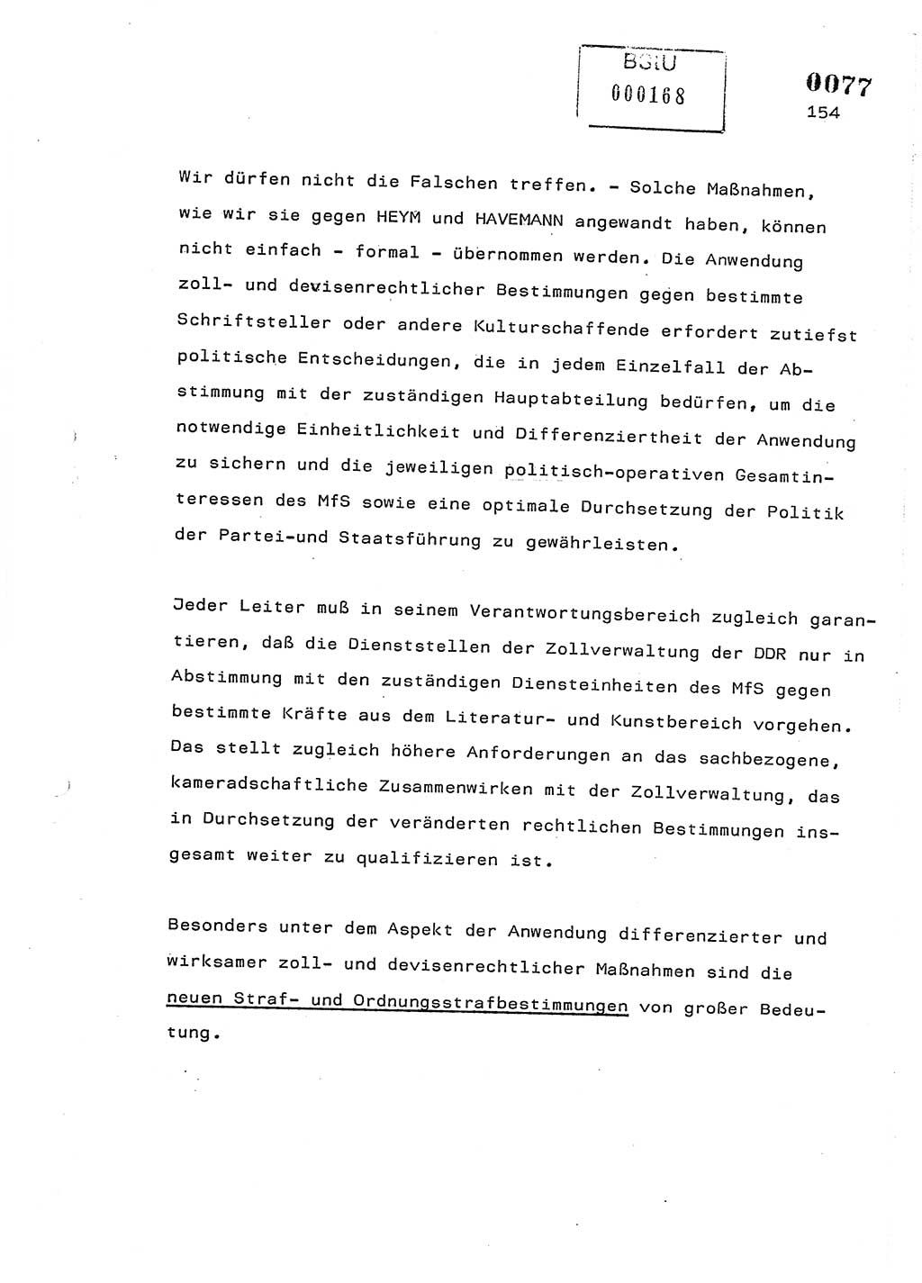 Referat des Genossen Minister (Generaloberst Erich Mielke) am 2. Beratungstag der zentralen Dienstkonferenz am 5.-6.7.1979, Zum 3. Strafrechtsänderungsgesetz sowie zu den Änderungen des Paß- und Ausländerrechts bzw. zoll- und devisenrechtlicher Bestimmungen der DDR [Ministerium für Staatssicherheit (MfS), Deutsche Demokratische Republik (DDR), Der Minister], Berlin 1979, Seite 154 (Ref. DK 2. Ber.-Tg. DDR MfS Min. /79 1979, S. 154)