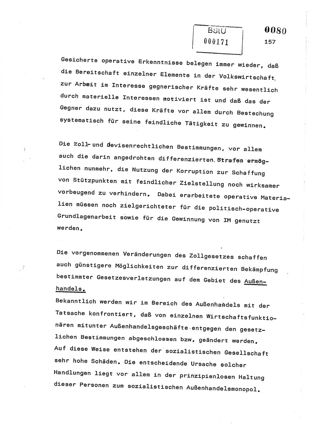 Referat des Genossen Minister (Generaloberst Erich Mielke) am 2. Beratungstag der zentralen Dienstkonferenz am 5.-6.7.1979, Zum 3. Strafrechtsänderungsgesetz sowie zu den Änderungen des Paß- und Ausländerrechts bzw. zoll- und devisenrechtlicher Bestimmungen der DDR [Ministerium für Staatssicherheit (MfS), Deutsche Demokratische Republik (DDR), Der Minister], Berlin 1979, Seite 157 (Ref. DK 2. Ber.-Tg. DDR MfS Min. /79 1979, S. 157)