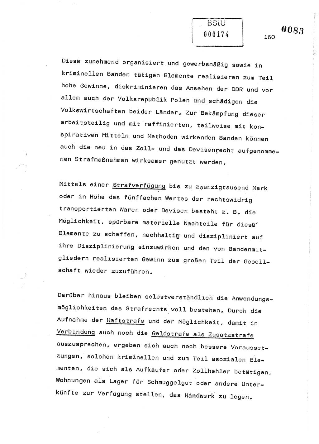 Referat des Genossen Minister (Generaloberst Erich Mielke) am 2. Beratungstag der zentralen Dienstkonferenz am 5.-6.7.1979, Zum 3. Strafrechtsänderungsgesetz sowie zu den Änderungen des Paß- und Ausländerrechts bzw. zoll- und devisenrechtlicher Bestimmungen der DDR [Ministerium für Staatssicherheit (MfS), Deutsche Demokratische Republik (DDR), Der Minister], Berlin 1979, Seite 160 (Ref. DK 2. Ber.-Tg. DDR MfS Min. /79 1979, S. 160)