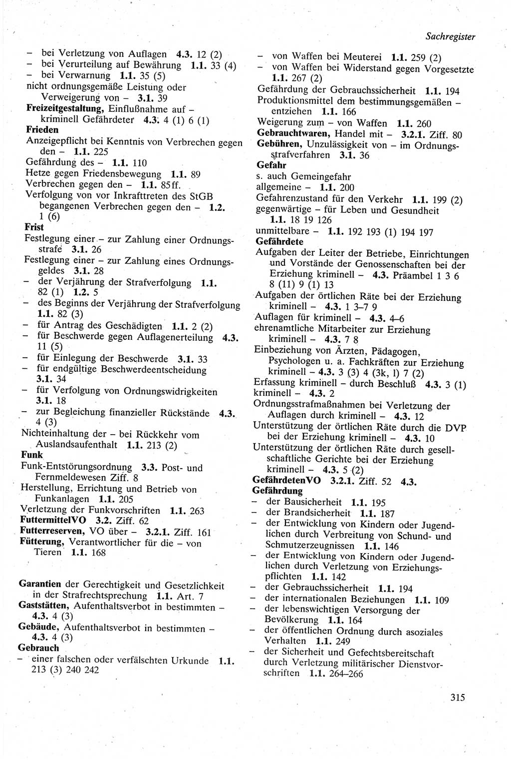 Strafgesetzbuch (StGB) der Deutschen Demokratischen Republik (DDR) sowie angrenzende Gesetze und Bestimmungen 1979, Seite 315 (StGB DDR Ges. Best. 1979, S. 315)