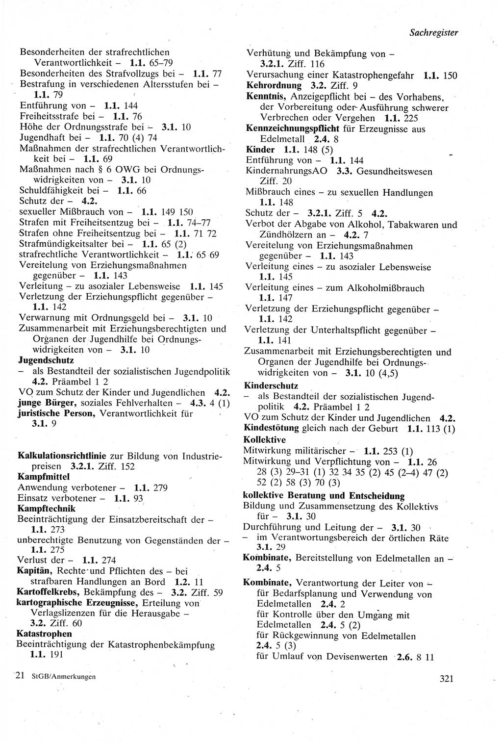 Strafgesetzbuch (StGB) der Deutschen Demokratischen Republik (DDR) sowie angrenzende Gesetze und Bestimmungen 1979, Seite 321 (StGB DDR Ges. Best. 1979, S. 321)