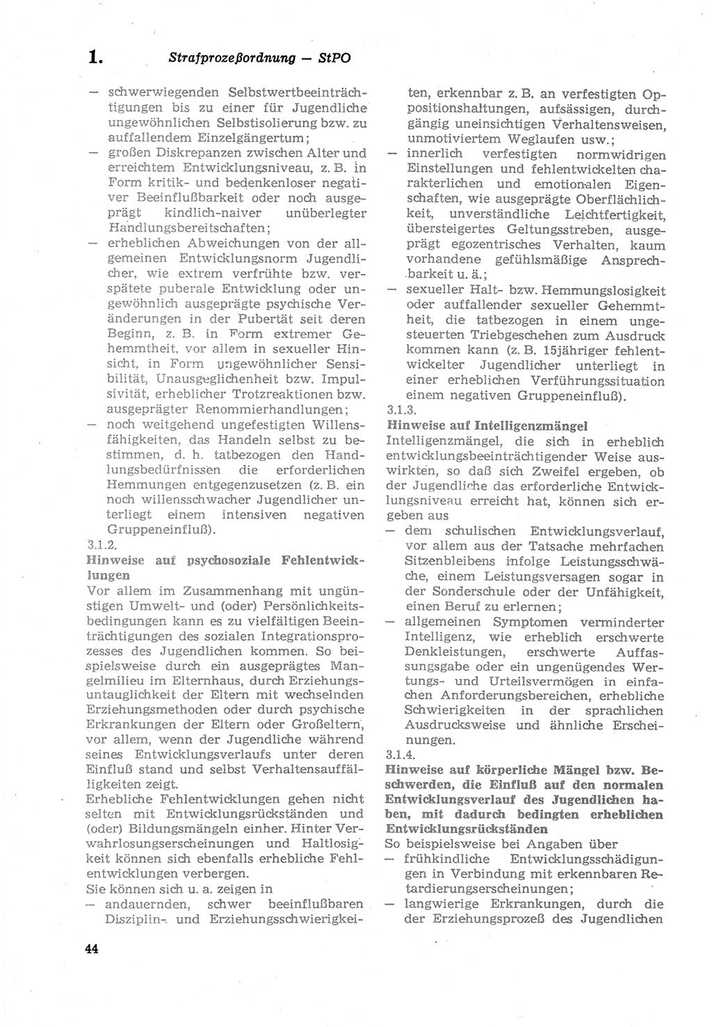 Strafprozeßordnung (StPO) der Deutschen Demokratischen Republik (DDR) sowie angrenzende Gesetze und Bestimmungen 1979, Seite 44 (StPO DDR Ges. Best. 1979, S. 44)