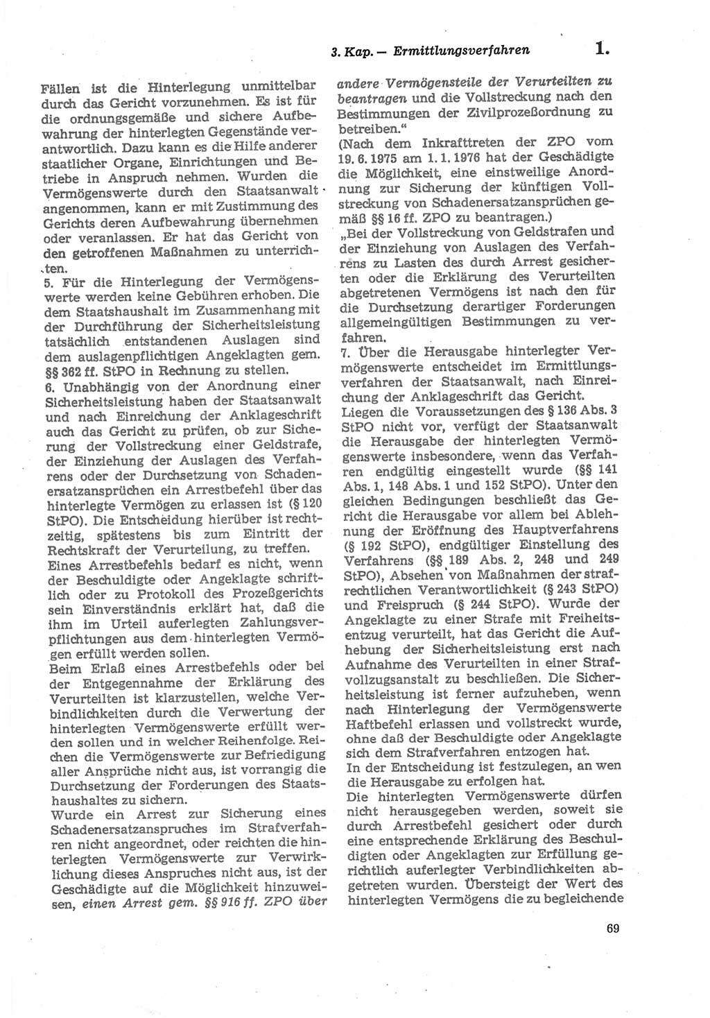 Strafprozeßordnung (StPO) der Deutschen Demokratischen Republik (DDR) sowie angrenzende Gesetze und Bestimmungen 1979, Seite 69 (StPO DDR Ges. Best. 1979, S. 69)