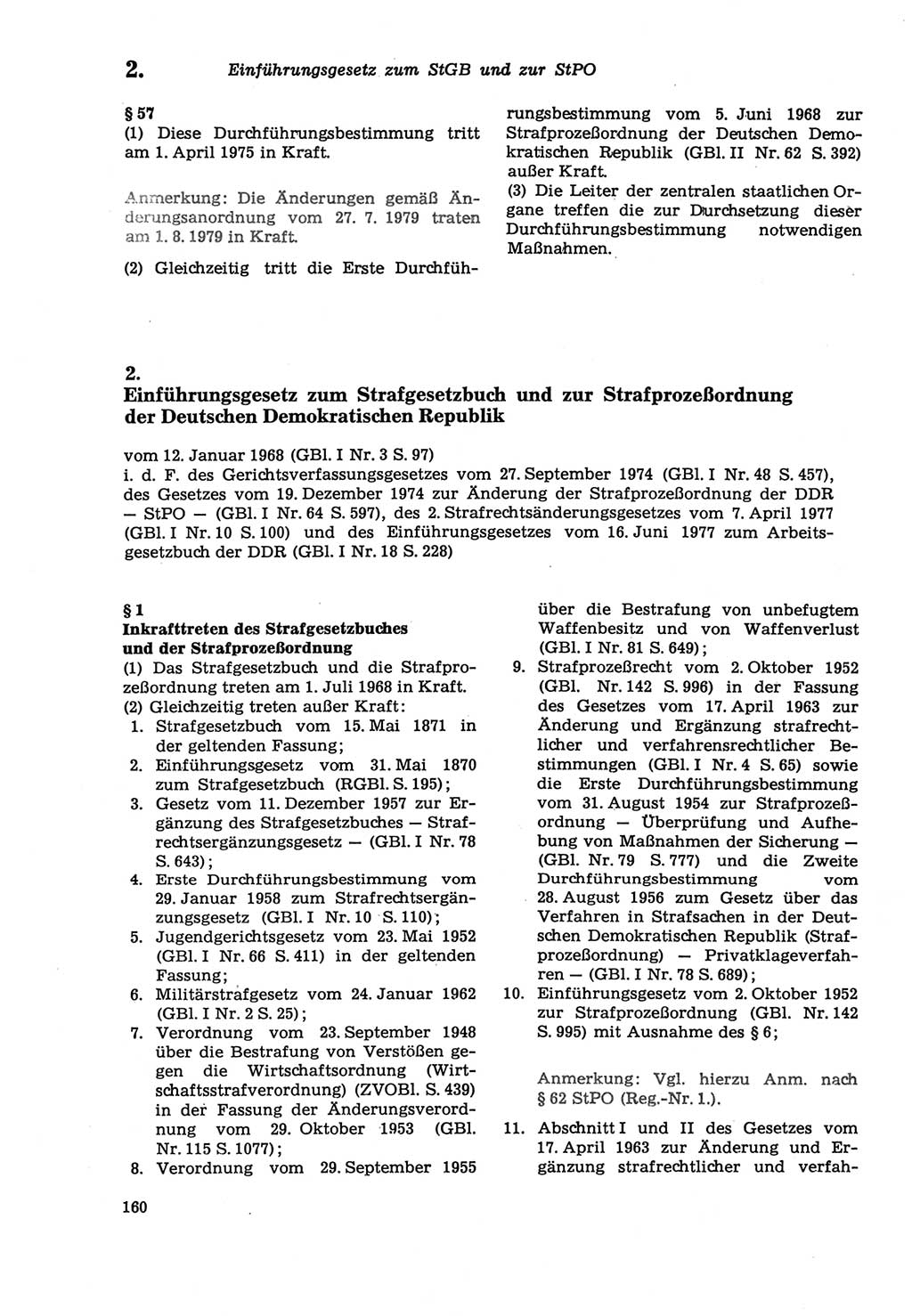 Strafprozeßordnung (StPO) der Deutschen Demokratischen Republik (DDR) sowie angrenzende Gesetze und Bestimmungen 1979, Seite 160 (StPO DDR Ges. Best. 1979, S. 160)