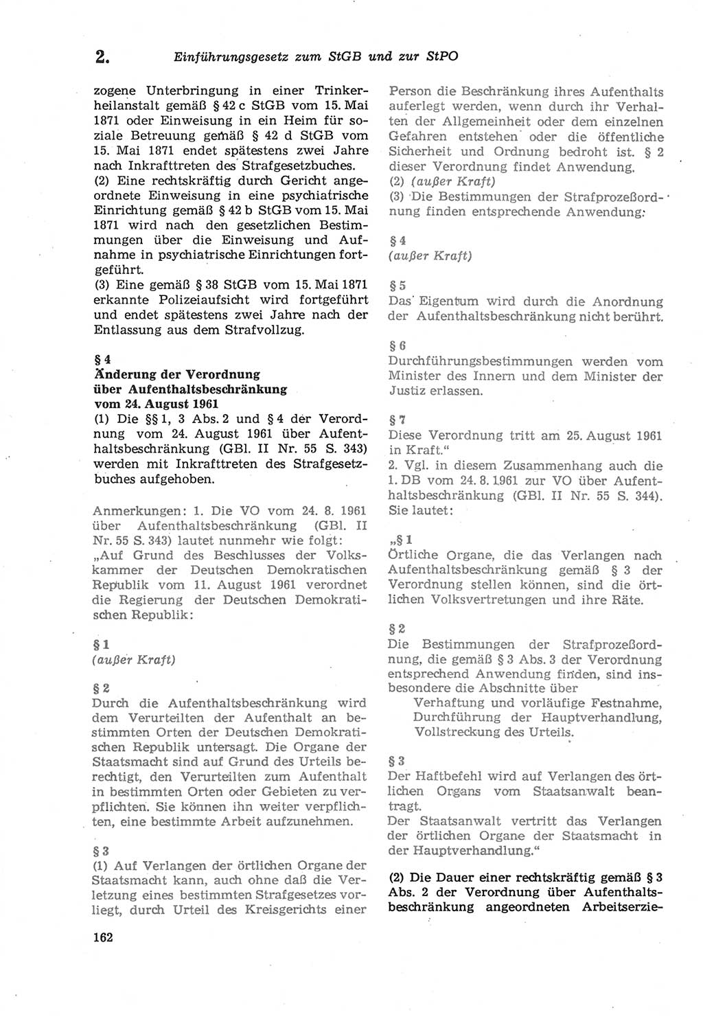 Strafprozeßordnung (StPO) der Deutschen Demokratischen Republik (DDR) sowie angrenzende Gesetze und Bestimmungen 1979, Seite 162 (StPO DDR Ges. Best. 1979, S. 162)