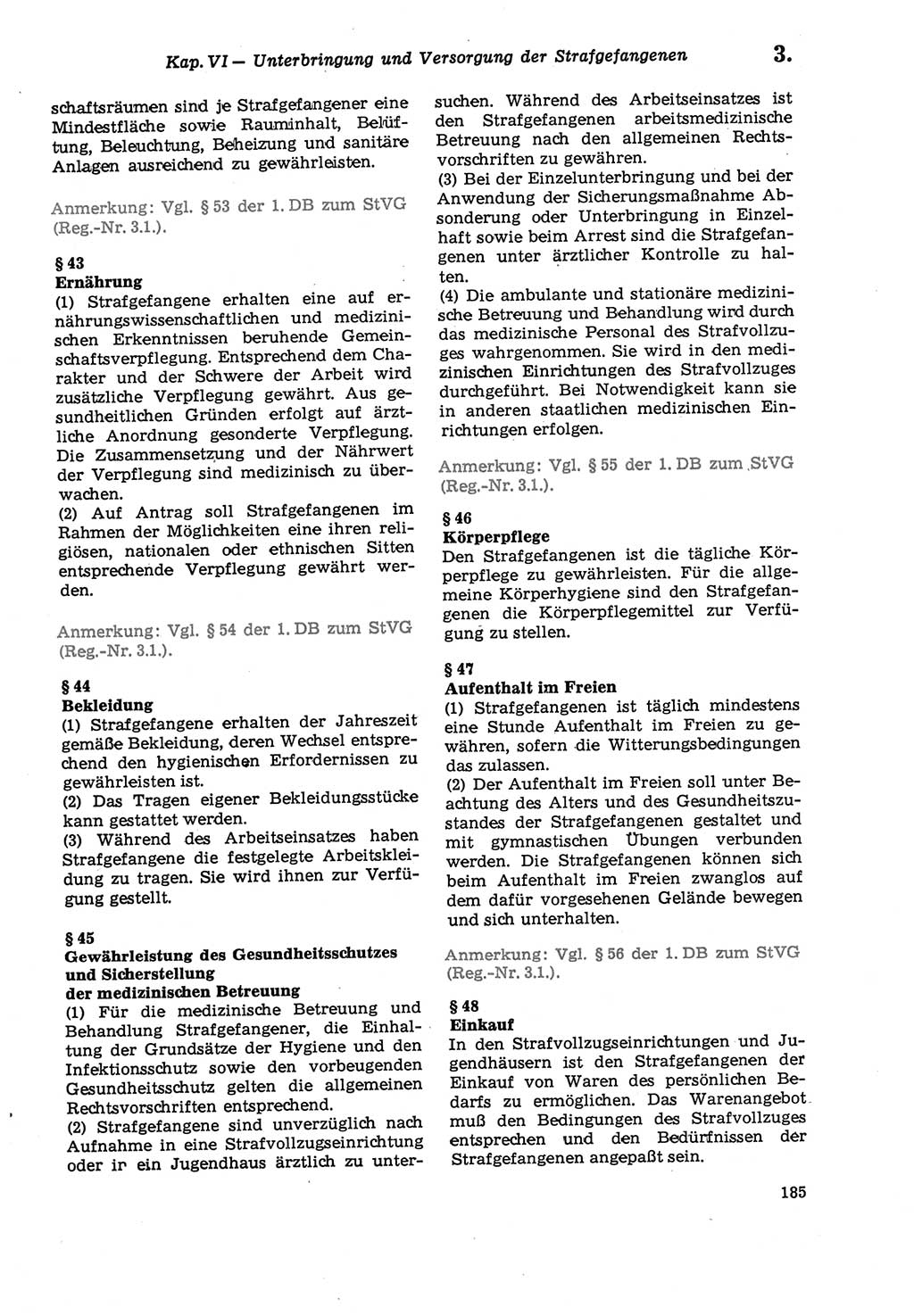 Strafprozeßordnung (StPO) der Deutschen Demokratischen Republik (DDR) sowie angrenzende Gesetze und Bestimmungen 1979, Seite 185 (StPO DDR Ges. Best. 1979, S. 185)