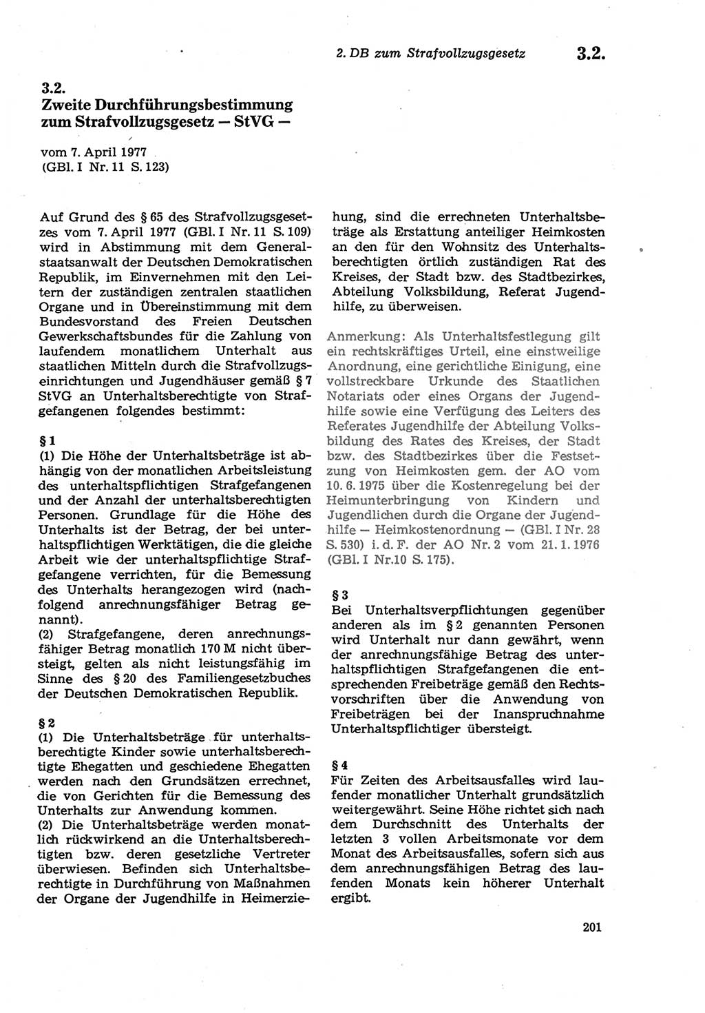 Strafprozeßordnung (StPO) der Deutschen Demokratischen Republik (DDR) sowie angrenzende Gesetze und Bestimmungen 1979, Seite 201 (StPO DDR Ges. Best. 1979, S. 201)