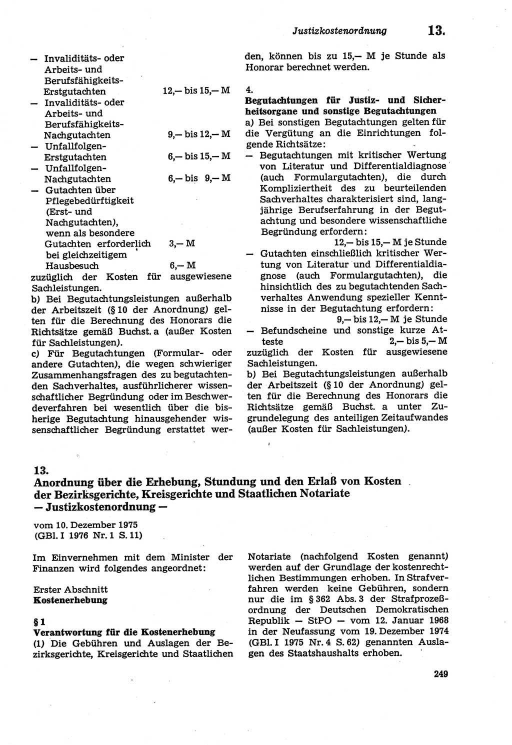Strafprozeßordnung (StPO) der Deutschen Demokratischen Republik (DDR) sowie angrenzende Gesetze und Bestimmungen 1979, Seite 249 (StPO DDR Ges. Best. 1979, S. 249)