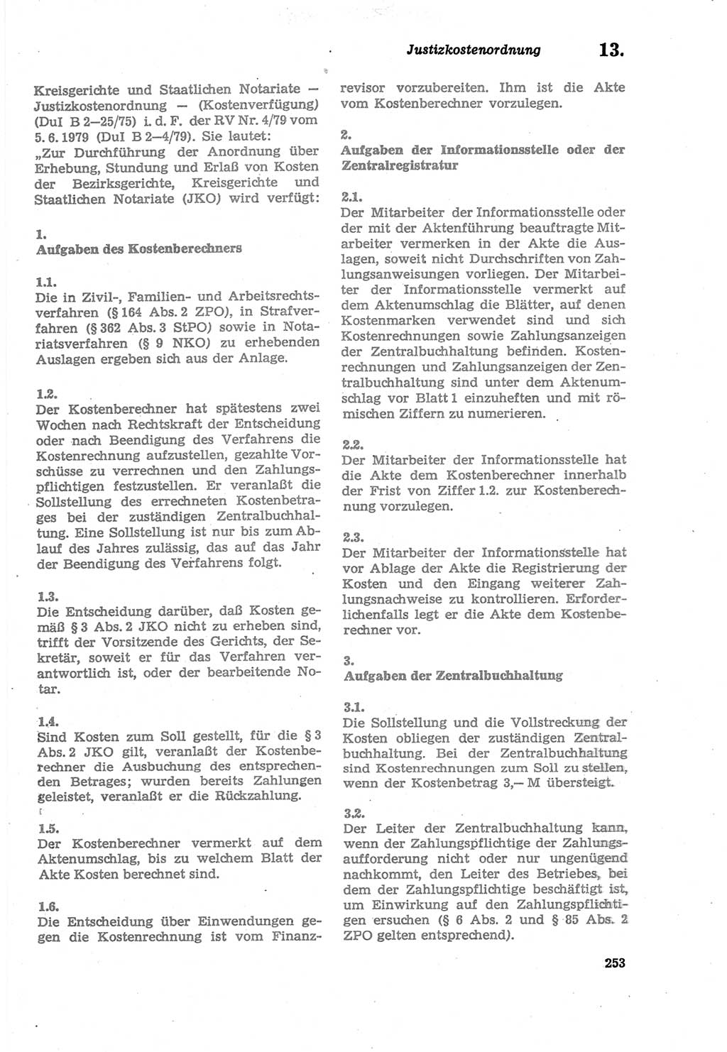 Strafprozeßordnung (StPO) der Deutschen Demokratischen Republik (DDR) sowie angrenzende Gesetze und Bestimmungen 1979, Seite 253 (StPO DDR Ges. Best. 1979, S. 253)