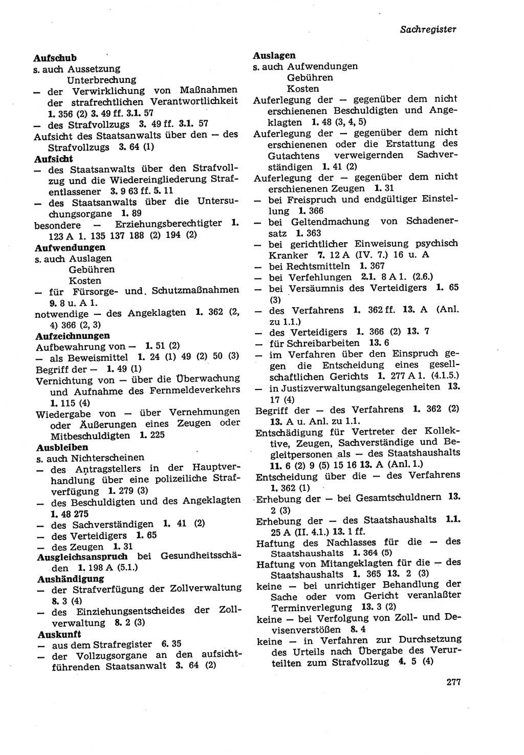 Strafprozeßordnung (StPO) der Deutschen Demokratischen Republik (DDR) sowie angrenzende Gesetze und Bestimmungen 1979, Seite 277 (StPO DDR Ges. Best. 1979, S. 277)