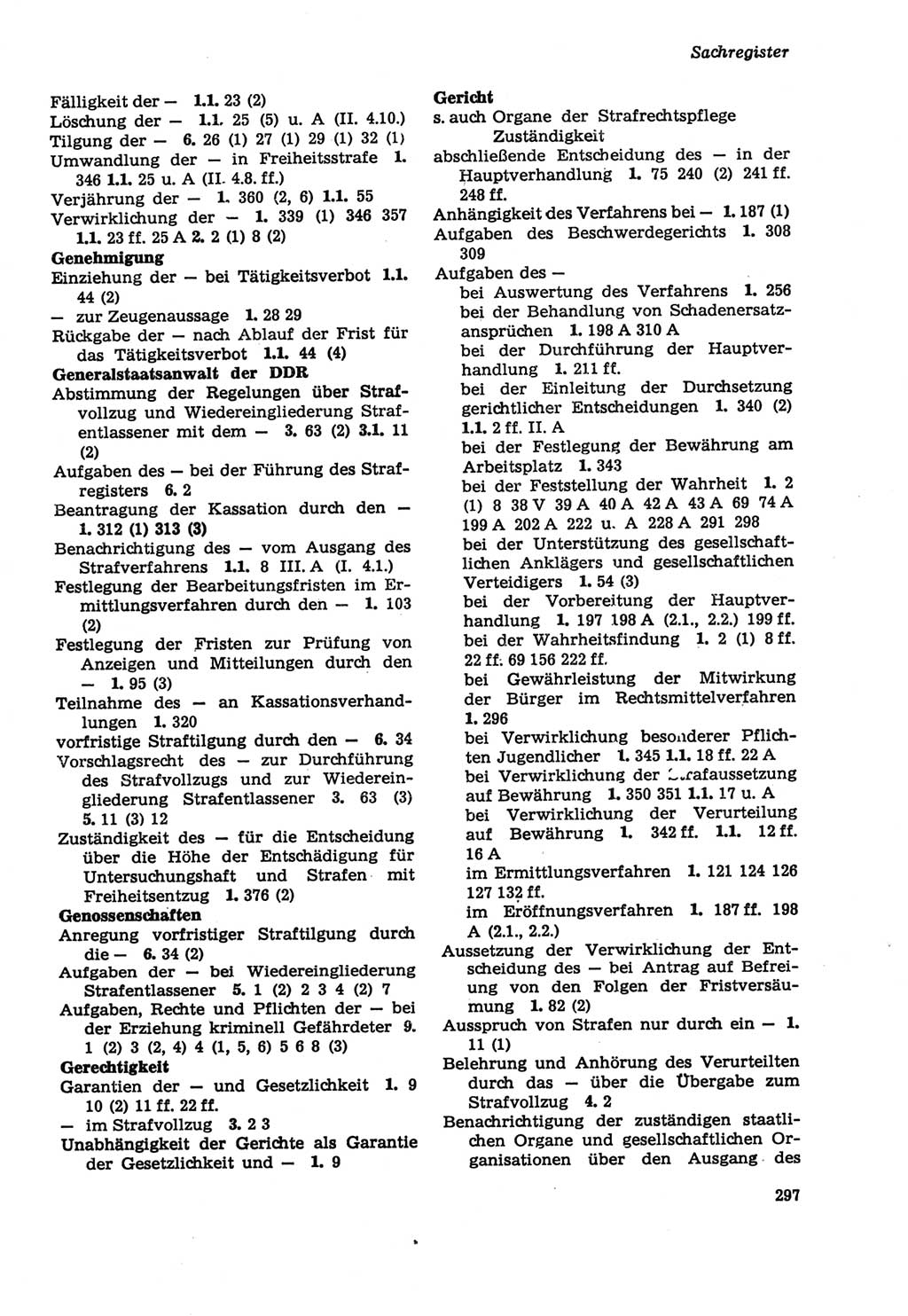 Strafprozeßordnung (StPO) der Deutschen Demokratischen Republik (DDR) sowie angrenzende Gesetze und Bestimmungen 1979, Seite 297 (StPO DDR Ges. Best. 1979, S. 297)