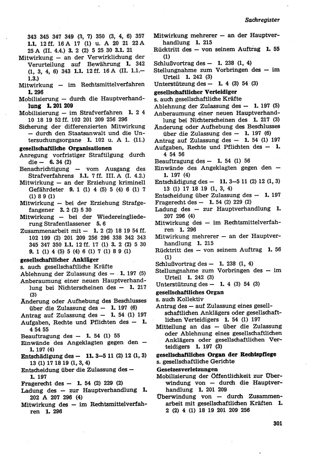 Strafprozeßordnung (StPO) der Deutschen Demokratischen Republik (DDR) sowie angrenzende Gesetze und Bestimmungen 1979, Seite 301 (StPO DDR Ges. Best. 1979, S. 301)