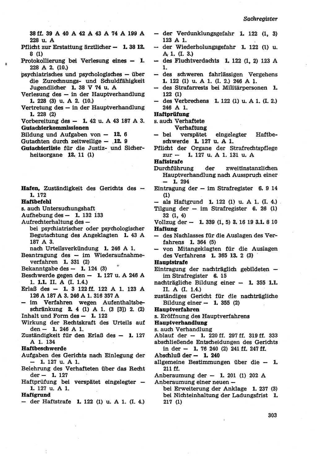 Strafprozeßordnung (StPO) der Deutschen Demokratischen Republik (DDR) sowie angrenzende Gesetze und Bestimmungen 1979, Seite 303 (StPO DDR Ges. Best. 1979, S. 303)