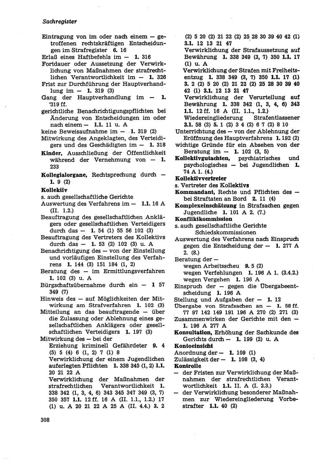 Strafprozeßordnung (StPO) der Deutschen Demokratischen Republik (DDR) sowie angrenzende Gesetze und Bestimmungen 1979, Seite 308 (StPO DDR Ges. Best. 1979, S. 308)