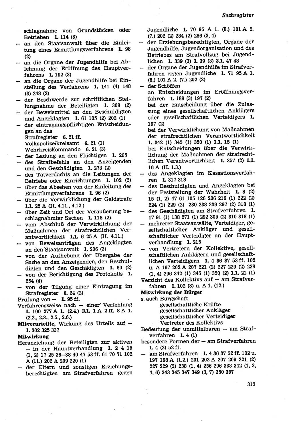 Strafprozeßordnung (StPO) der Deutschen Demokratischen Republik (DDR) sowie angrenzende Gesetze und Bestimmungen 1979, Seite 313 (StPO DDR Ges. Best. 1979, S. 313)