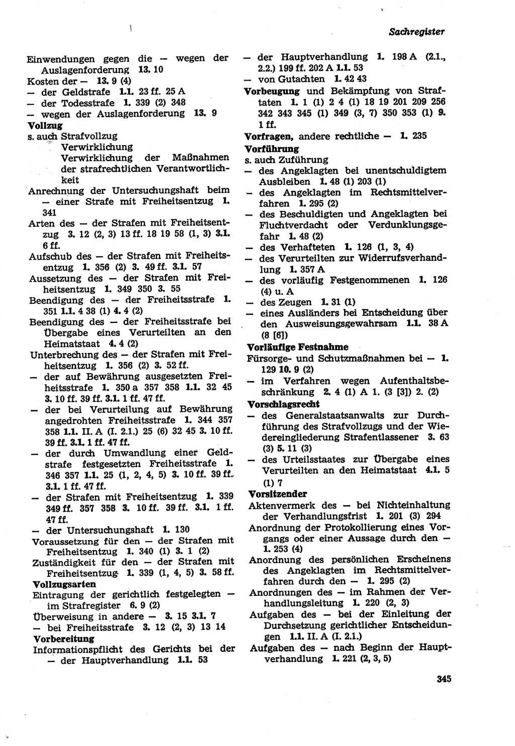 Strafprozeßordnung (StPO) der Deutschen Demokratischen Republik (DDR) sowie angrenzende Gesetze und Bestimmungen 1979, Seite 345 (StPO DDR Ges. Best. 1979, S. 345)