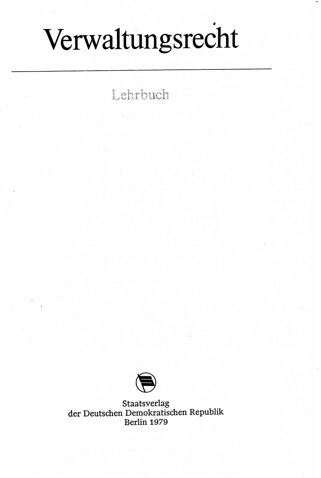 Verwaltungsrecht [Deutsche Demokratische Republik (DDR)], Lehrbuch 1979, Seite 3 (Verw.-R. DDR Lb. 1979, S. 3)