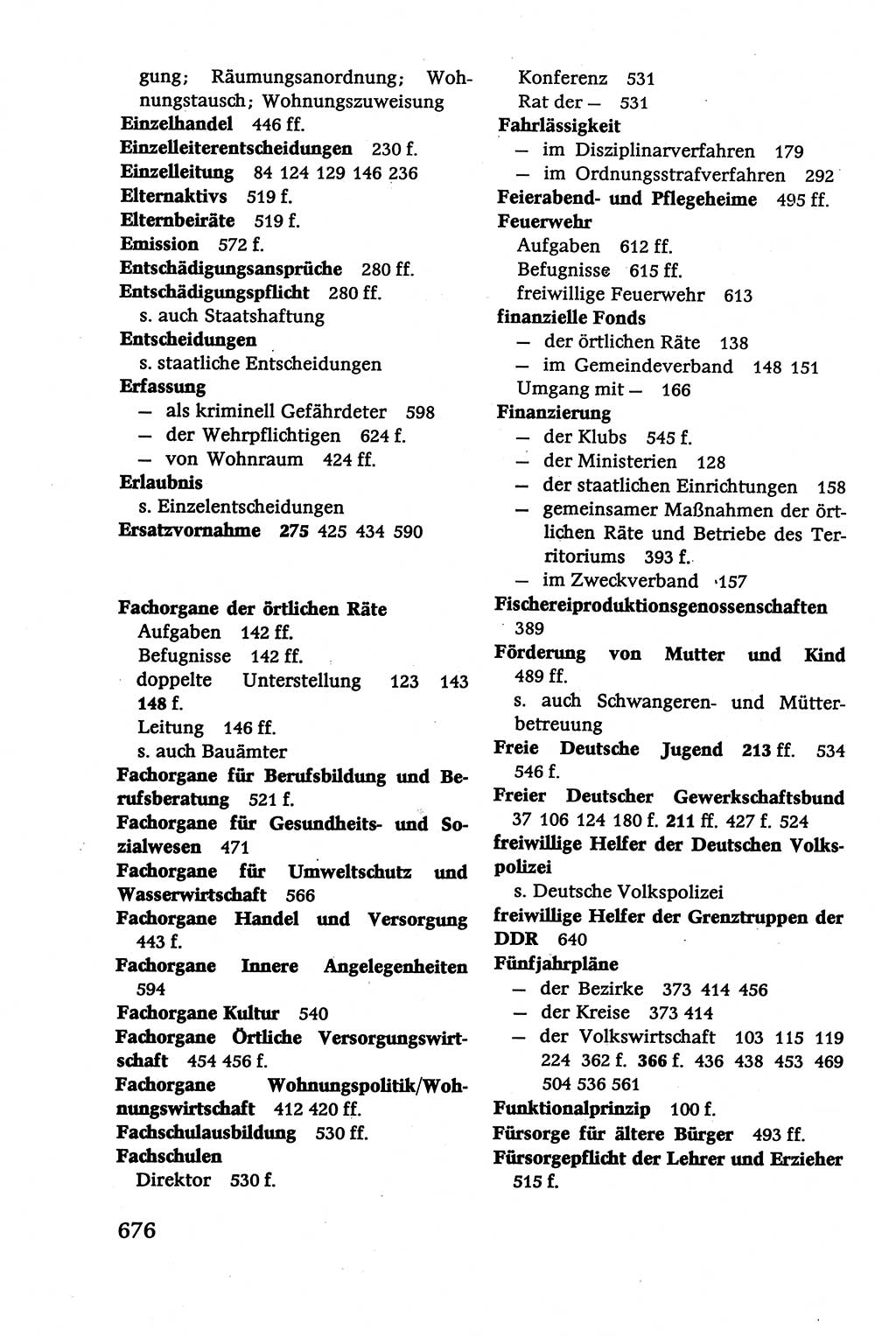 Verwaltungsrecht [Deutsche Demokratische Republik (DDR)], Lehrbuch 1979, Seite 676 (Verw.-R. DDR Lb. 1979, S. 676)