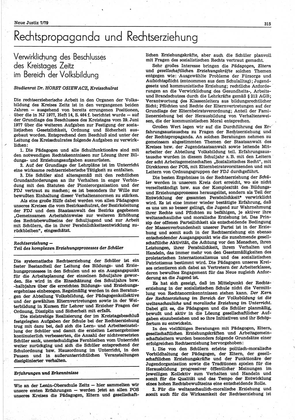 Neue Justiz (NJ), Zeitschrift für sozialistisches Recht und Gesetzlichkeit [Deutsche Demokratische Republik (DDR)], 33. Jahrgang 1979, Seite 315 (NJ DDR 1979, S. 315)