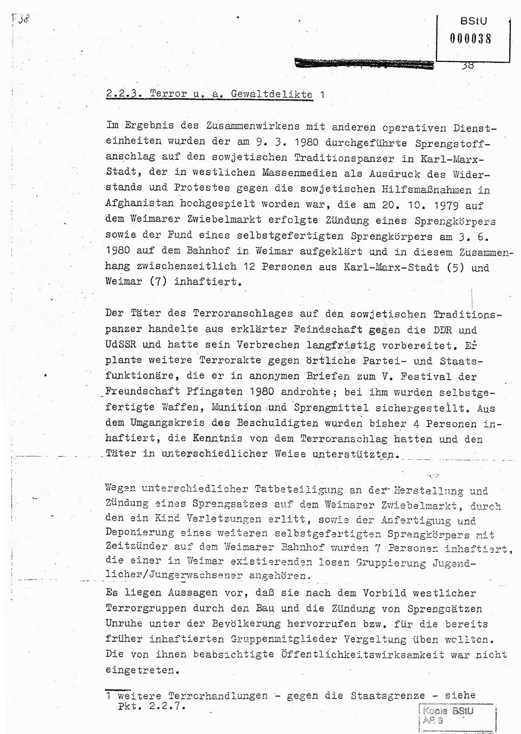 Jahresbericht der Hauptabteilung (HA) Ⅸ 1980, Analyse über die Entwicklung und die Wirksamkeit der politisch-operativen Arbeit der Linie Ⅸ in der Zeit vom 1. Januar 1980 bis 30. September 1980, Ministerium für Staatssicherheit (MfS) der Deutschen Demokratischen Republik (DDR), Hauptabteilung Ⅸ, Geheime Verschlußsache (GVS) 014-660/80, Berlin 1980, Seite 38 (Anal. MfS DDR HA Ⅸ GVS 014-660/80 1980, S. 38)