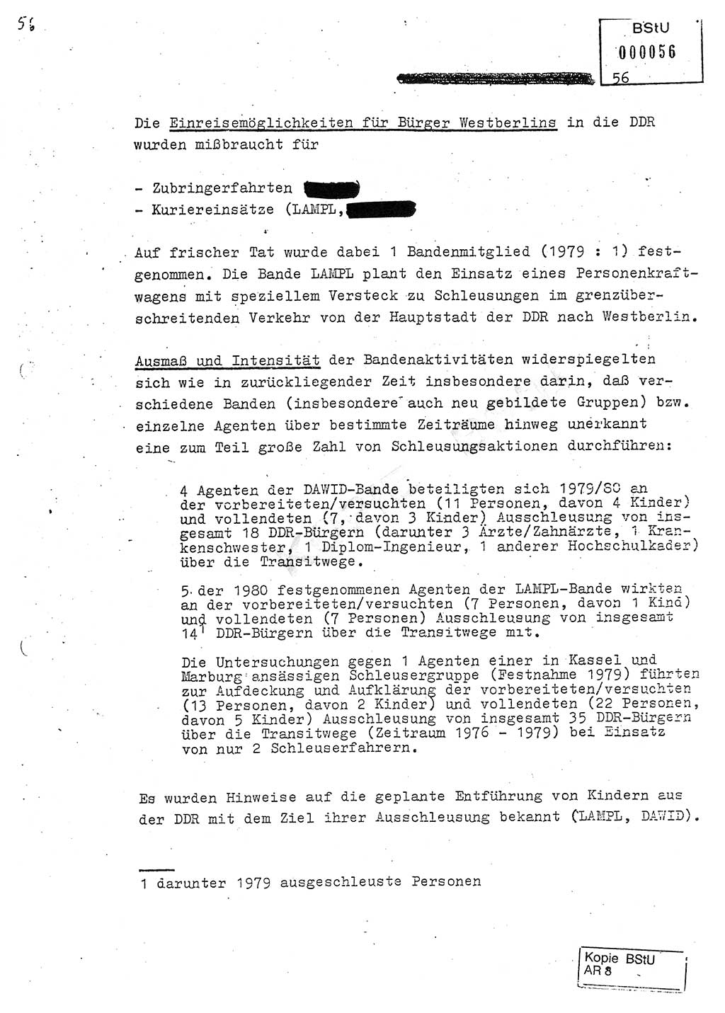 Jahresbericht der Hauptabteilung (HA) Ⅸ 1980, Analyse über die Entwicklung und die Wirksamkeit der politisch-operativen Arbeit der Linie Ⅸ in der Zeit vom 1. Januar 1980 bis 30. September 1980, Ministerium für Staatssicherheit (MfS) der Deutschen Demokratischen Republik (DDR), Hauptabteilung Ⅸ, Geheime Verschlußsache (GVS) 014-660/80, Berlin 1980, Seite 56 (Anal. MfS DDR HA Ⅸ GVS 014-660/80 1980, S. 56)