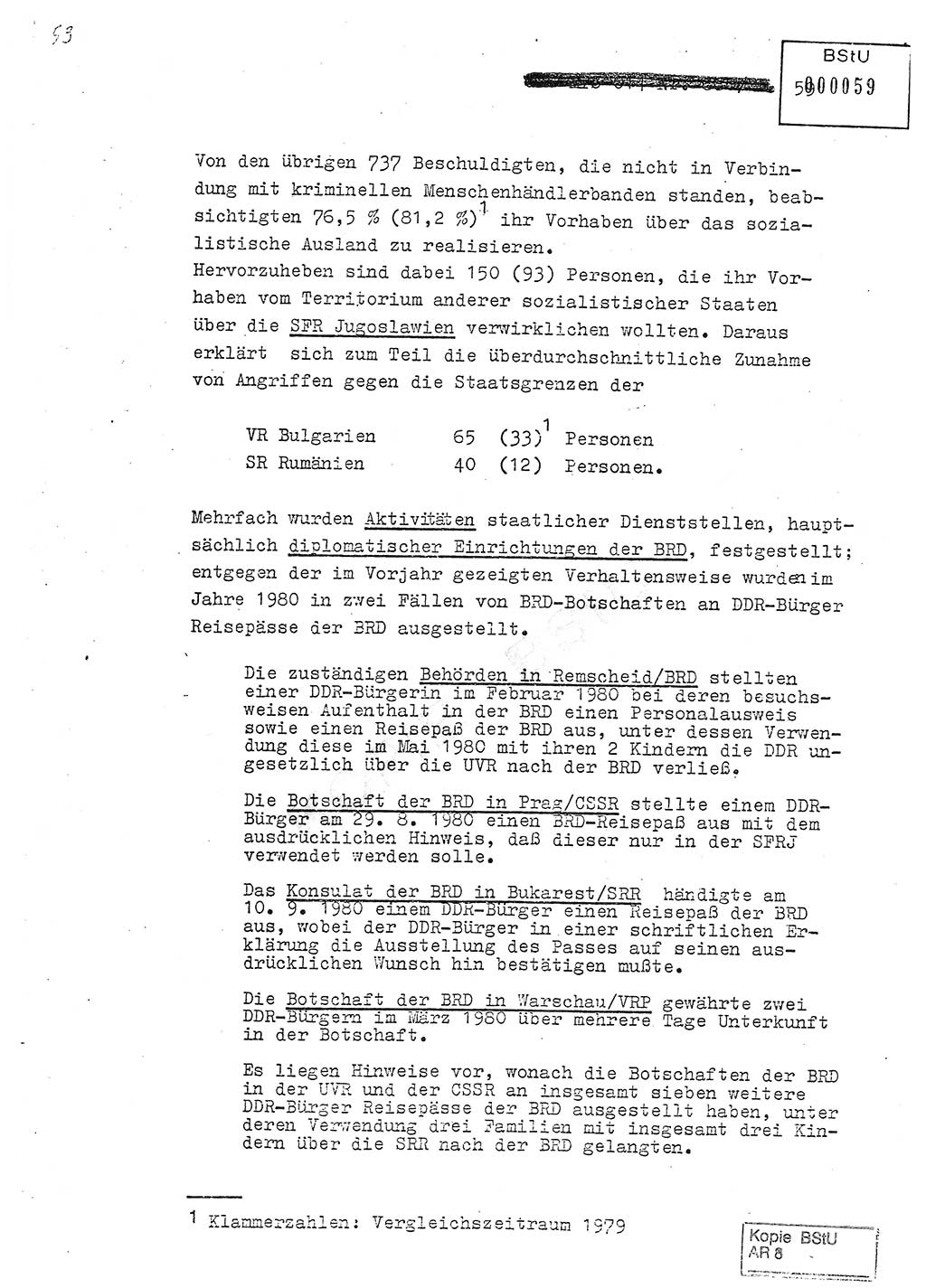 Jahresbericht der Hauptabteilung (HA) Ⅸ 1980, Analyse über die Entwicklung und die Wirksamkeit der politisch-operativen Arbeit der Linie Ⅸ in der Zeit vom 1. Januar 1980 bis 30. September 1980, Ministerium für Staatssicherheit (MfS) der Deutschen Demokratischen Republik (DDR), Hauptabteilung Ⅸ, Geheime Verschlußsache (GVS) 014-660/80, Berlin 1980, Seite 59 (Anal. MfS DDR HA Ⅸ GVS 014-660/80 1980, S. 59)