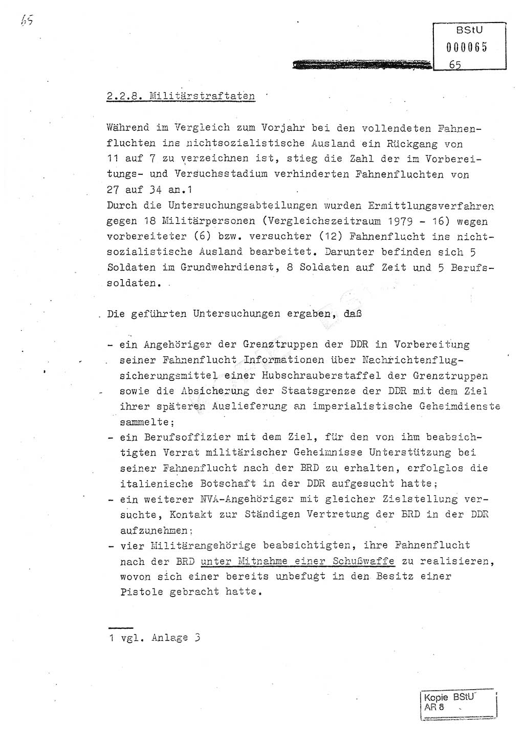 Jahresbericht der Hauptabteilung (HA) Ⅸ 1980, Analyse über die Entwicklung und die Wirksamkeit der politisch-operativen Arbeit der Linie Ⅸ in der Zeit vom 1. Januar 1980 bis 30. September 1980, Ministerium für Staatssicherheit (MfS) der Deutschen Demokratischen Republik (DDR), Hauptabteilung Ⅸ, Geheime Verschlußsache (GVS) 014-660/80, Berlin 1980, Seite 65 (Anal. MfS DDR HA Ⅸ GVS 014-660/80 1980, S. 65)