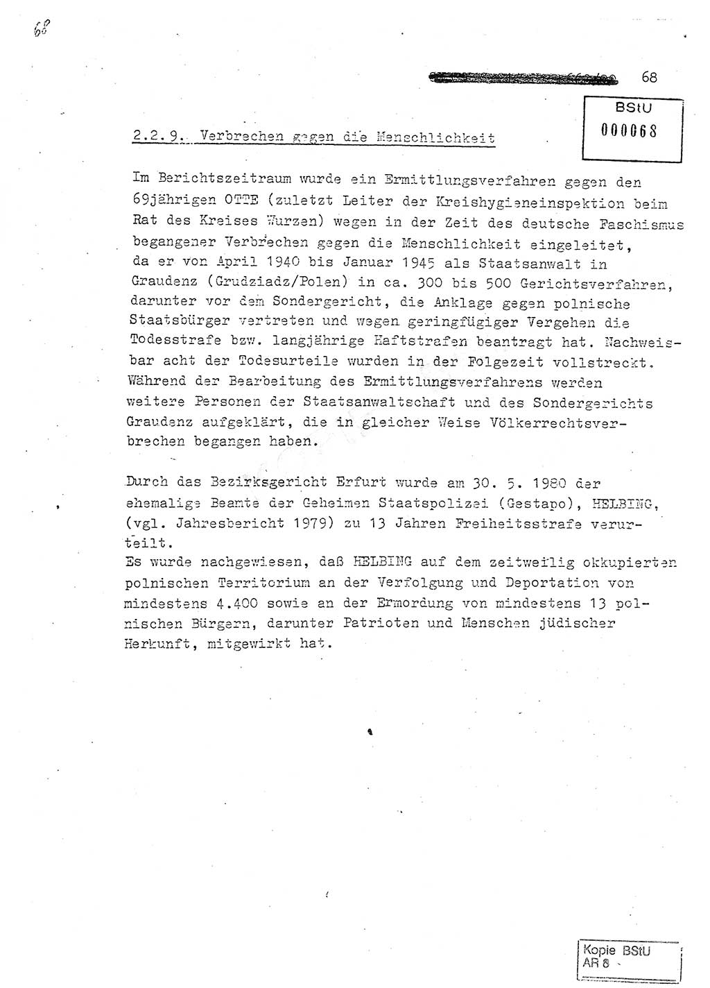 Jahresbericht der Hauptabteilung (HA) Ⅸ 1980, Analyse über die Entwicklung und die Wirksamkeit der politisch-operativen Arbeit der Linie Ⅸ in der Zeit vom 1. Januar 1980 bis 30. September 1980, Ministerium für Staatssicherheit (MfS) der Deutschen Demokratischen Republik (DDR), Hauptabteilung Ⅸ, Geheime Verschlußsache (GVS) 014-660/80, Berlin 1980, Seite 68 (Anal. MfS DDR HA Ⅸ GVS 014-660/80 1980, S. 68)