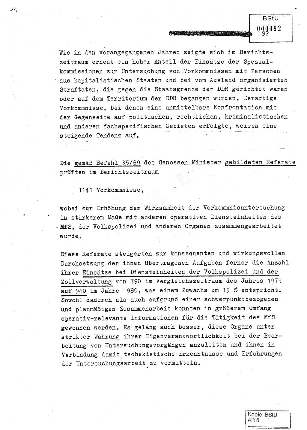 Jahresbericht der Hauptabteilung (HA) Ⅸ 1980, Analyse über die Entwicklung und die Wirksamkeit der politisch-operativen Arbeit der Linie Ⅸ in der Zeit vom 1. Januar 1980 bis 30. September 1980, Ministerium für Staatssicherheit (MfS) der Deutschen Demokratischen Republik (DDR), Hauptabteilung Ⅸ, Geheime Verschlußsache (GVS) 014-660/80, Berlin 1980, Seite 92 (Anal. MfS DDR HA Ⅸ GVS 014-660/80 1980, S. 92)