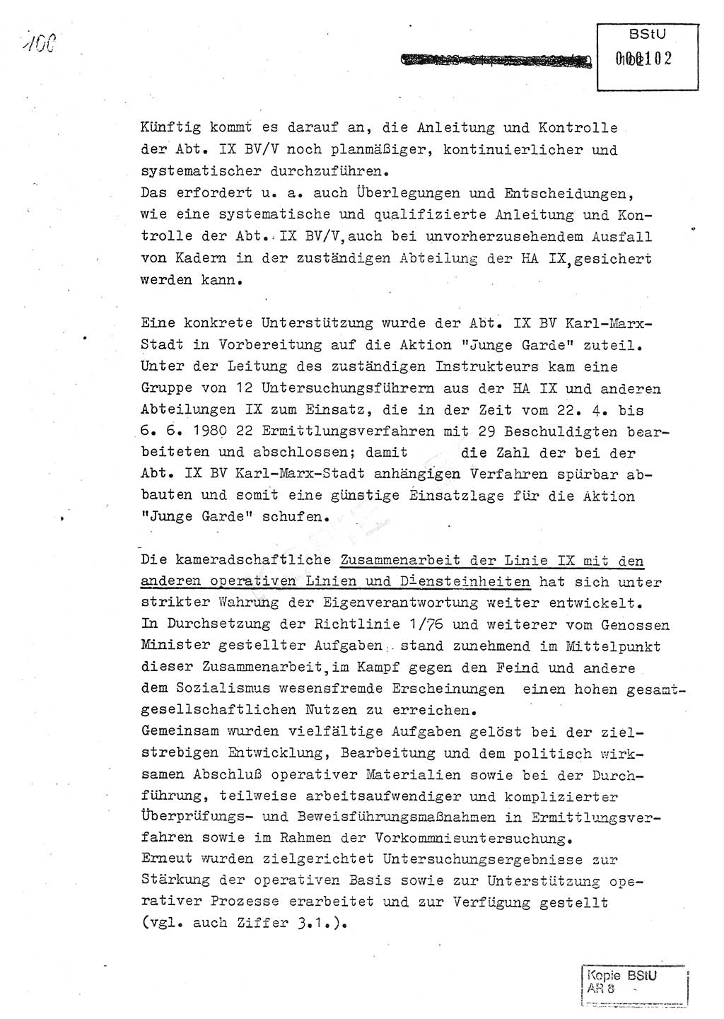 Jahresbericht der Hauptabteilung (HA) Ⅸ 1980, Analyse über die Entwicklung und die Wirksamkeit der politisch-operativen Arbeit der Linie Ⅸ in der Zeit vom 1. Januar 1980 bis 30. September 1980, Ministerium für Staatssicherheit (MfS) der Deutschen Demokratischen Republik (DDR), Hauptabteilung Ⅸ, Geheime Verschlußsache (GVS) 014-660/80, Berlin 1980, Seite 102 (Anal. MfS DDR HA Ⅸ GVS 014-660/80 1980, S. 102)