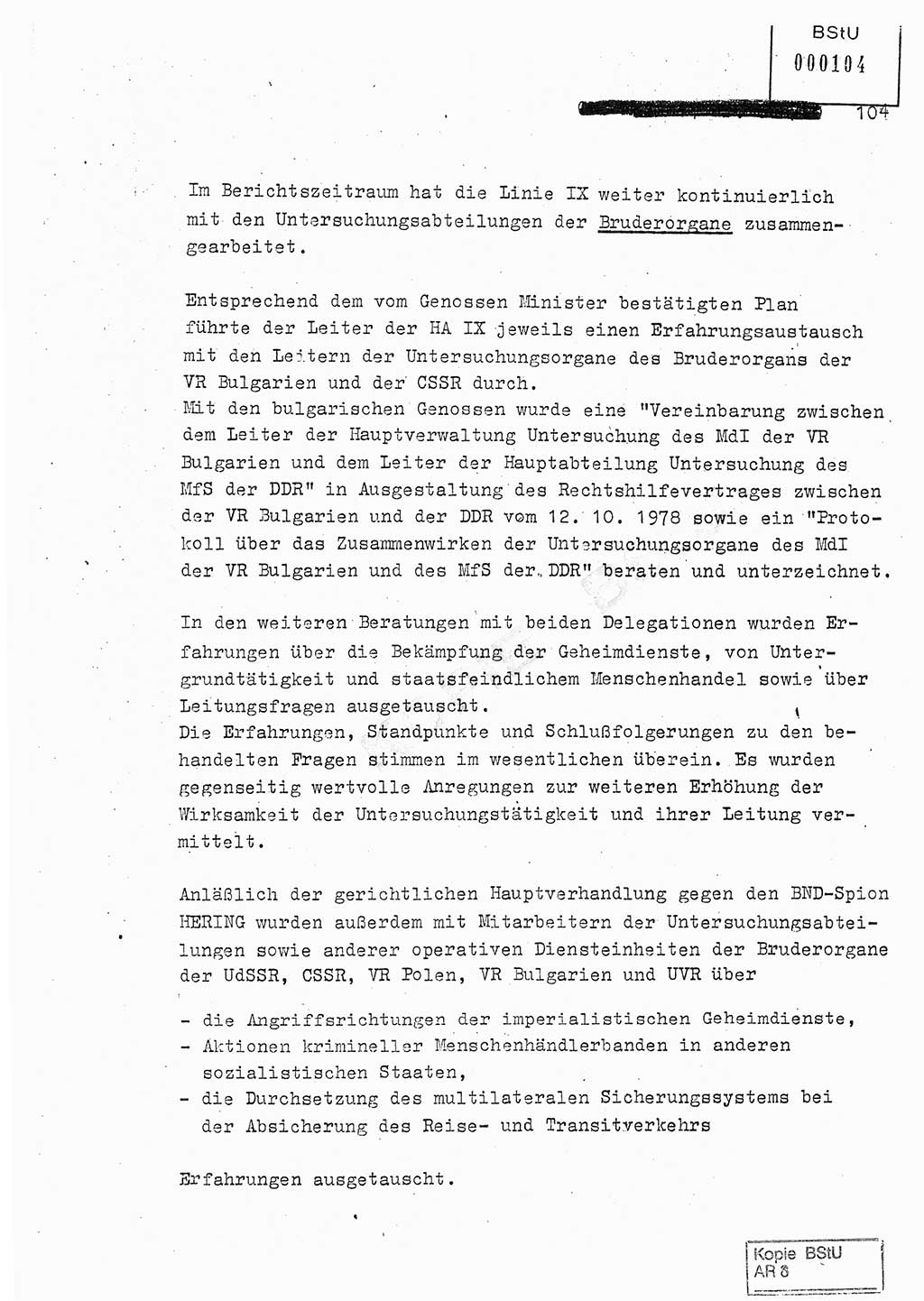 Jahresbericht der Hauptabteilung (HA) Ⅸ 1980, Analyse über die Entwicklung und die Wirksamkeit der politisch-operativen Arbeit der Linie Ⅸ in der Zeit vom 1. Januar 1980 bis 30. September 1980, Ministerium für Staatssicherheit (MfS) der Deutschen Demokratischen Republik (DDR), Hauptabteilung Ⅸ, Geheime Verschlußsache (GVS) 014-660/80, Berlin 1980, Seite 104 (Anal. MfS DDR HA Ⅸ GVS 014-660/80 1980, S. 104)