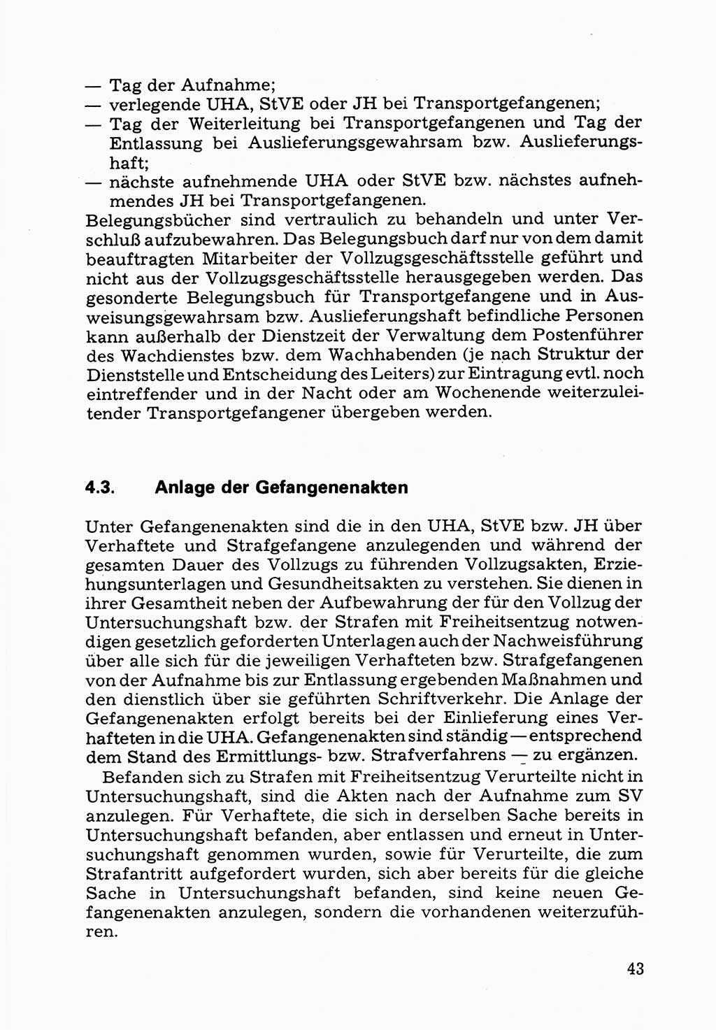Verwaltungsmäßige Aufgaben beim Vollzug der Untersuchungshaft (U-Haft) sowie der Strafen mit Freiheitsentzug (SV) [Deutsche Demokratische Republik (DDR)] 1980, Seite 43 (Aufg. Vollz. U-Haft SV DDR 1980, S. 43)