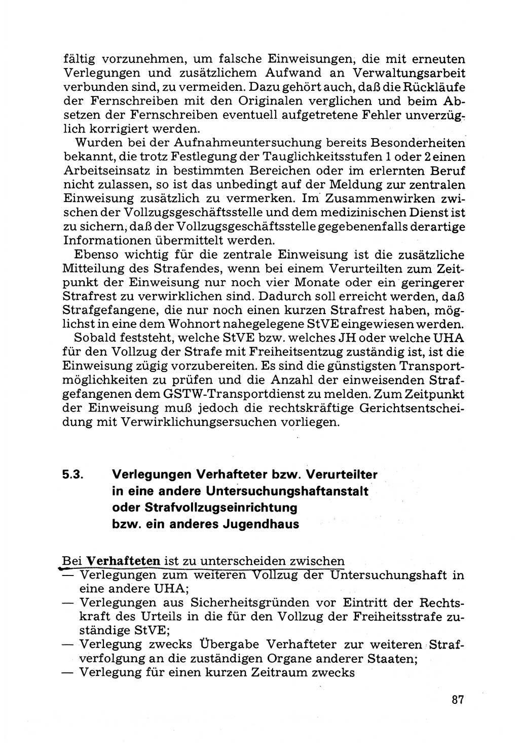 Verwaltungsmäßige Aufgaben beim Vollzug der Untersuchungshaft (U-Haft) sowie der Strafen mit Freiheitsentzug (SV) [Deutsche Demokratische Republik (DDR)] 1980, Seite 87 (Aufg. Vollz. U-Haft SV DDR 1980, S. 87)