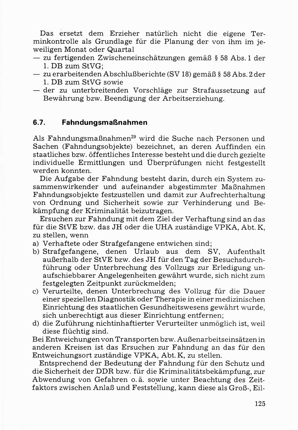 Verwaltungsmäßige Aufgaben beim Vollzug der Untersuchungshaft (U-Haft) sowie der Strafen mit Freiheitsentzug (SV) [Deutsche Demokratische Republik (DDR)] 1980, Seite 125 (Aufg. Vollz. U-Haft SV DDR 1980, S. 125)